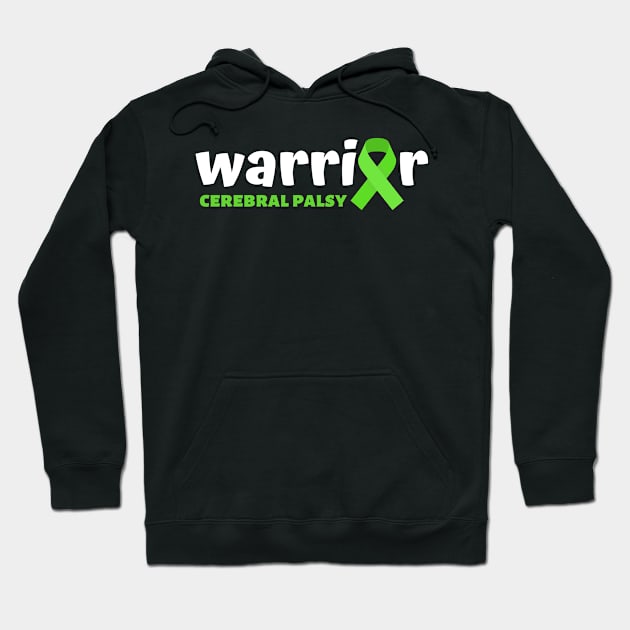 Cerebral Palsy warrior - Cerebral Palsy awareness Hoodie by MerchByThisGuy